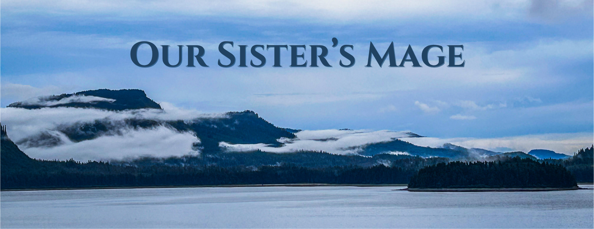 Our Sister’s Mage – Chapter 2